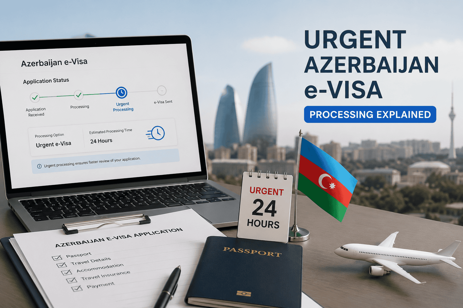 Urgent Azerbaijan e-Visa Processing Explained
